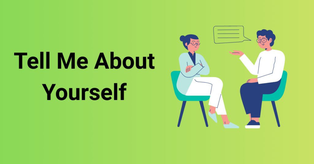 tell me about yourself